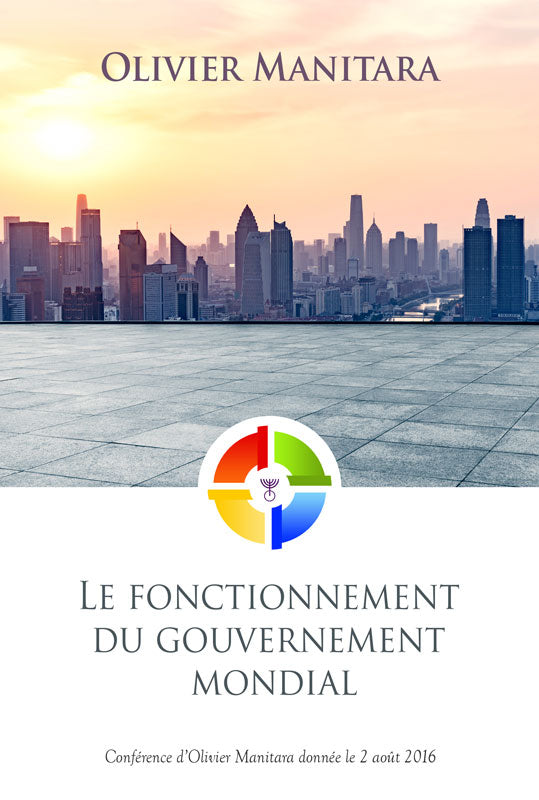 Le fonctionnement  du gouvernement mondial - FORMAT PDF