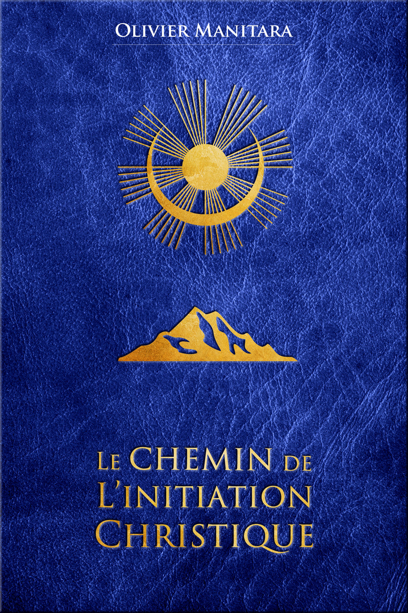 Le Chemin de l'Initiation Christique - Format PDF
