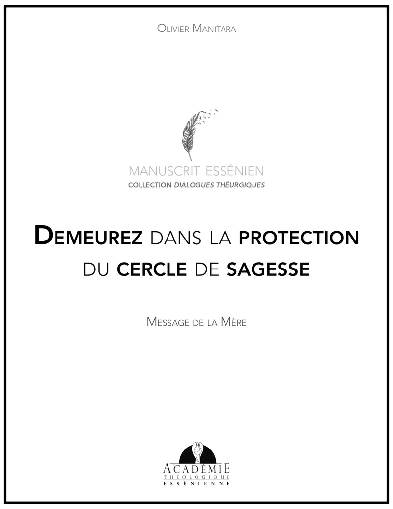 Demeurez dans la protection du cercle de sagesse - Message de la Mère - Format PDF