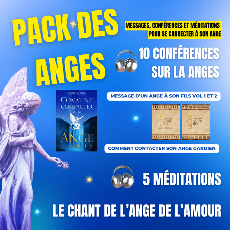 Pack des Anges – Messages, Conférences et Méditations pour se Connecter à son Ange