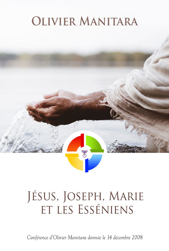 Jésus, Joseph, Marie et les Esséniens - FORMAT PDF