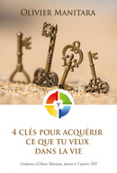 4 clés pour acquérir  ce que tu veux dans la vie - FORMAT PDF