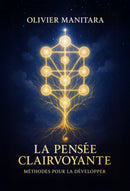 La pensée clairvoyante - Méthodes pour la développer - PDF