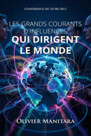 Les grands courants d'influences qui dirigent le monde - Audio
