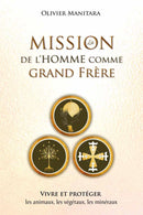 La mission de l'Homme comme grand-frère - FORMAT PDF