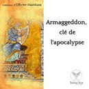 Armaggeddon, clé de l'Apocalypse