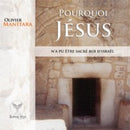 Pourquoi Jésus n'a pu être sacré roi d'Israël