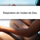 Respiration de l'océan de Dieu - MP3