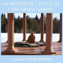 La mission de l'Ecole de l'Archange Gabriel