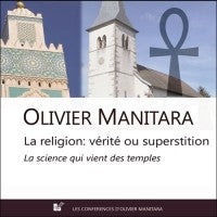 La religion: vérité ou superstition