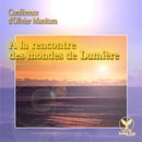 A la rencontre des mondes de Lumière