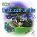 L'art de devenir un Maître