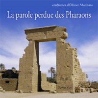 La parole perdue des pharaons