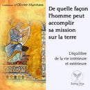 De quelle façon l'homme peut accomplir sa mission sur la terre