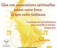 Que vos associations spirituelles soient votre force et non votre faiblesse