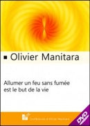 Allumer un feu sans fumée est le but de la vie