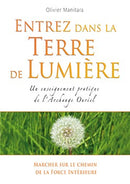 Entrez dans la terre de Lumière