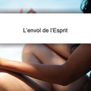 L’envol de l’esprit - MP3