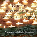 Guérir nos relations avec tous les règnes