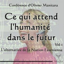Ce qui attend l'humanité dans le futur Vol 1