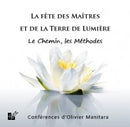 La fête des Maîtres et de la Terre de Lumière