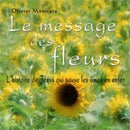 Le message des fleurs pour l'éveil de la kundalini