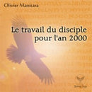 Le travail du disciple pour l'an 2000
