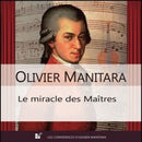 Le miracle des Maîtres