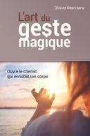 L'art du geste magique