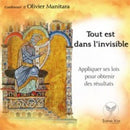 Tout est dans l'invisible