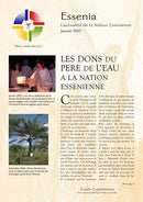 Les dons du père de l'eau a la nation essénienne - Janvier -2007