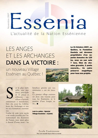 Les anges et les archanges dans la victoire : un nouveau Village Essénien au Québec ! - Novembre 2007