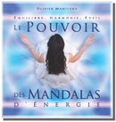Le pouvoir des Mandalas d’énergie