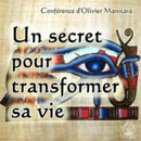 Un secret pour transformer sa vie
