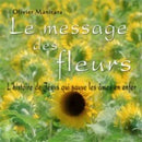 Message des fleurs pour résoudre tous les problèmes de la vie