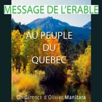 Message de l'érable au peuple du Québec