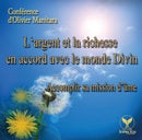 L'argent et la richesse en accord avec le monde divin