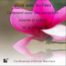 Vivre avec les fées
