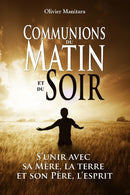 Communions du matin et du soir