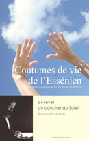 Coutumes de vie de l'essenien