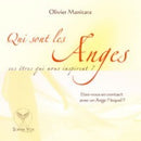 Qui sont les anges? Ces êtres qui nous inspirent