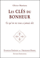 LES CLÉS DU BONHEUR - Evangile Essénien - Archange Ouriel T. 12