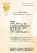 Entre dans la solennité pour libérer ton âme Tous les pouvoirs de l’homme sont dans sa parole - Novembre 2005