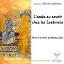 L'accès au savoir chez les Esséniens