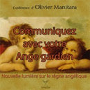Communiquez avec votre ange-gardien