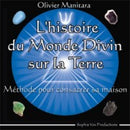 L'histoire du monde divin sur la terre