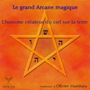 Le grand Arcane magique