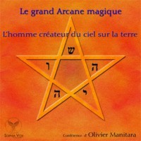 Le grand Arcane magique