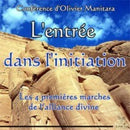 L'entrée dans l'initiation