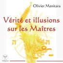 Vérité et illusions sur les maîtres